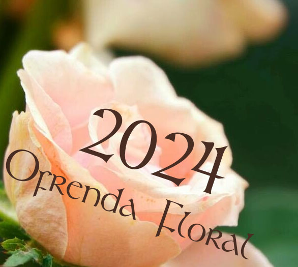 Ofrenda Floral 2024